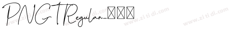 PNGT Regular字体转换